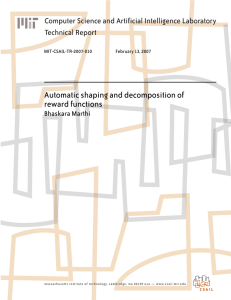 Automatic shaping and decomposition of reward functions Technical Report