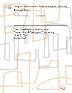 Distributed Method Selection and Dispatching of Contingent, Temporally Flexible Plans