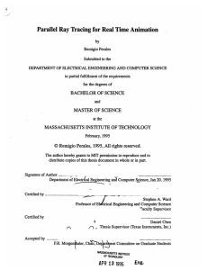 Parallel Ray Tracing for Real  Time Animation by