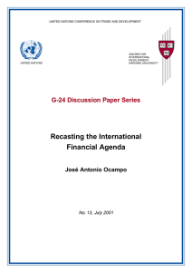 Recasting the International Financial Agenda G-24 Discussion Paper Series José Antonio Ocampo