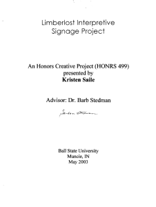 Limberlost Interpretive Signoge Project Kristen Saile An Honors Creative Project (HONRS 499)