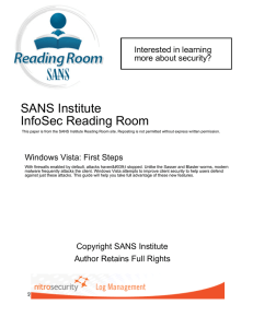 SANS Institute InfoSec Reading Room Interested in learning more about security?