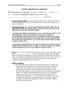 CONTRACTOR SERVICES AGREEMENT  This Contractor Services Agreement