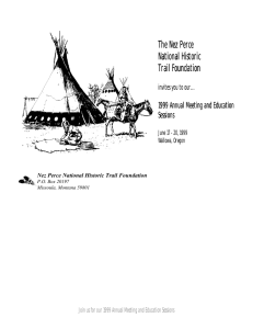 The Nez Perce National Historic Trail Foundation 1999 Annual Meeting and Education