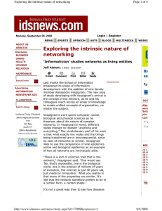 Exploring the intrinsic nature of networking  'Informatician' studies networks as living entities