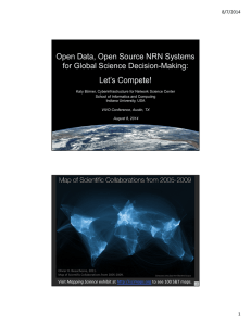 Open Data, Open Source NRN Systems for Global Science Decision-Making: Let’s Compete! 8/7/2014