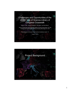 Challenges and Opportunities of the ‐Library of UCSD Map of Science Congress Crosswalk