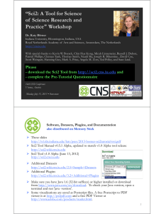 “Sci2: A Tool for Science of  Science Research and Practice&#34; Workshop