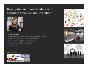 Descriptive and Process Models of Scientific Structure and Evolution