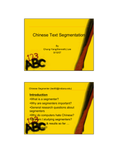 Chinese Text Segmentation Introduction