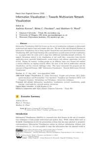 Information Visualization – Towards Multivariate Network Visualization Andreas Kerren , Helen C. Purchase