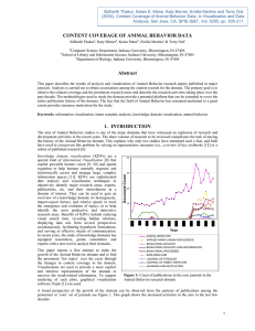 Sidharth Thakur, Ketan K. Mane, Katy Börner, Emilia Martins and... (2004). Content Coverage of Animal Behavior Data. In Visualization and...