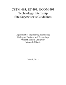CSTM 493, ET 493, GCOM 493 Technology Internship Site Supervisor’s Guidelines