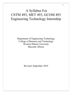 A Syllabus For CSTM 493, MET 493, GCOM 493 Engineering Technology Internship