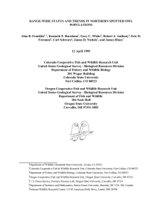 RANGE-WIDE STATUS AND TRENDS IN NORTHERN SPOTTED OWL POPULATIONS Alan B. Franklin