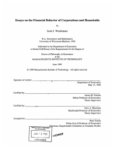 Essays  on the Financial Behavior  of Corporations and... Scott  J. Weisbenner