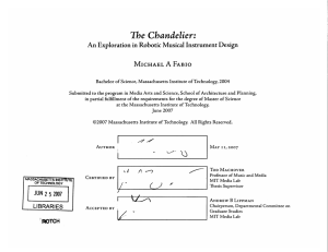The  Chandelier: An Exploration in Robotic Musical Instrument Design FABIO