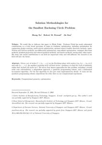 Solution Methodologies for the Smallest Enclosing Circle Problem Sheng Xu Robert M. Freund