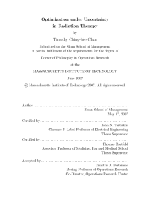 Optimization under Uncertainty in Radiation Therapy Timothy Ching-Yee Chan