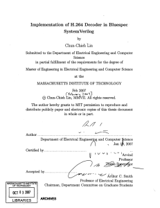 Implementation  of  H.264  Decoder  in ... SystemVerilog Chun-Chieh  Lin