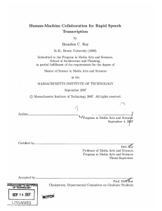 Human-Machine  Collaboration  for  Rapid  Speech Transcription C.