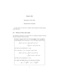 Math 166 September 21-22, 2015 Trigonometric integrals 0.1