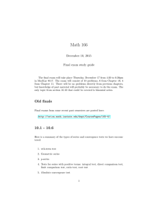 Math 166 December 10, 2015 Final exam study guide
