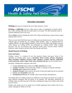 WELDING HAZARDS Welding Brazing, soldering