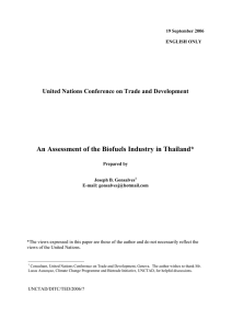 An Assessment of the Biofuels Industry in Thailand*