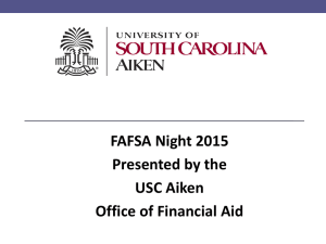FAFSA Night 2015 Presented by the USC Aiken Office of Financial Aid