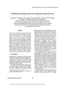 DWDM-RAM: Networks Services with Dynamic Optical Enabling Grid