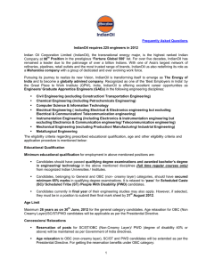 Indian Oil Corporation Limited  (IndianOil), the transnational energy major,... Frequently Asked Questions IndianOil requires 225 engineers in 2012