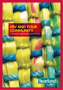 HIV and your CommunIty A facilitator’s supplementary guide to Umoja 1