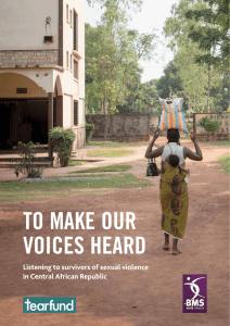 To Make our Voices Heard Listening to survivors of sexual violence