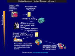 Limited Access: Limited Research Impact Impact cycle begins: