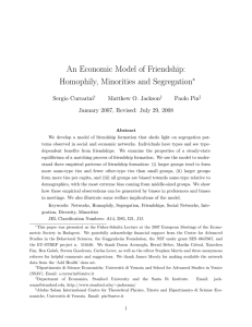 An Economic Model of Friendship: Homophily, Minorities and Segregation ∗ Sergio Currarini