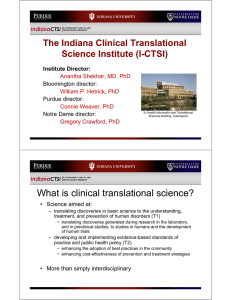 The Indiana Clinical Translational Science Institute (I-CTSI)