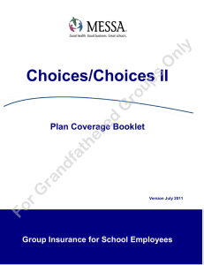 Choices/Choices II Groups Only For Grandfathered