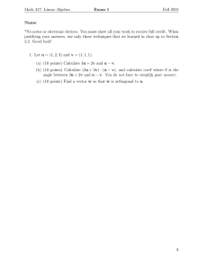 Math 317: Linear Algebra Exam 1 Fall 2015 Name: