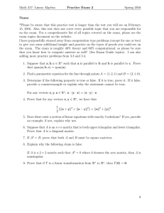 Math 317: Linear Algebra Practice Exam 2 Spring 2016 Name: