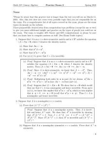 Math 317: Linear Algebra Practice Exam 2 Spring 2016 Name: