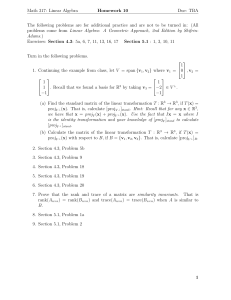 Math 317: Linear Algebra Homework 10 Due: TBA