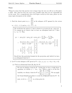 Math 317: Linear Algebra Practice Exam 3 Fall 2015 Name:
