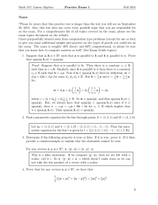 Math 317: Linear Algebra Practice Exam 1 Fall 2015 Name: