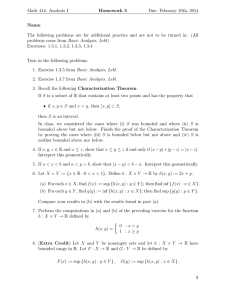 Math 414: Analysis I Homework 3 Due: February 10th, 2014 Name:
