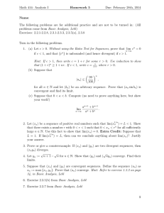 Math 414: Analysis I Homework 5 Due: February 28th, 2014 Name: