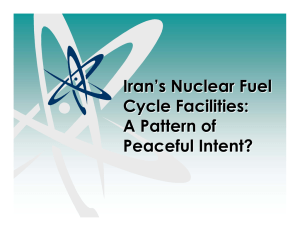 Iran ’ s Nuclear Fuel Cycle Facilities: