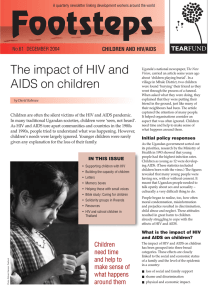 Footsteps The impact of HIV and AIDS on children CHILDREN AND HIV/AIDS