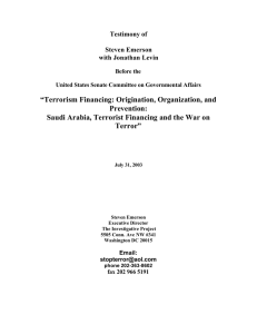 “Terrorism Financing: Origination, Organization, and Prevention: