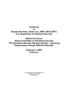 Testimony of Deputy Secretary James Loy, ADM, USCG (RET)